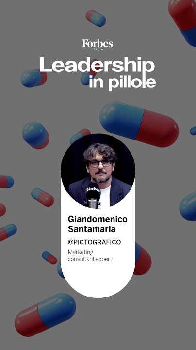 Anteprima dell'intervista di Forbes Italia, rubrica Leadership in pillole